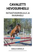 Cavaletti Hevosurheilu (Ratsastusurheilulle ja Raviurheilu) (en Finlandés)