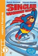 Sinclair the Wonder Bear (Reading Ladder)