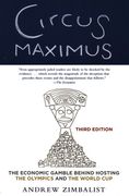 Circus Maximus: The Economic Gamble Behind Hosting the Olympics and the World cup (en Inglés)