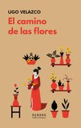El camino de la flores