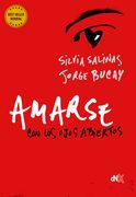 Amarse con los Ojos Abiertos