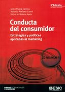 Conducta Del Consumidor. Estrategias Y Políticas Aplicadas Al Marketing - 3ª Edición (Libros profesionales)