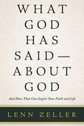 What god has Said-About God: And how That can Inspire Your Faith and Life (en Inglés)