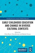 Early Childhood Education and Change in Diverse Cultural Contexts (en Inglés)
