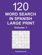 Word Search in Spanish Large Print - Volume 1