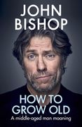 How to Grow Old (en Inglés)