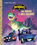 The Great t. Rex Escape! (dc Batman: Batwheels) (Little Golden Book) (en Inglés)