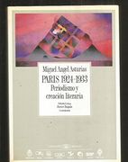 paris, 1924-1933 : periodismo y creacion literaria