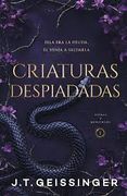 CRIATURAS DESPIADAS
