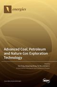 Advanced Coal, Petroleum and Nature gas Exploration Technology (en Inglés)