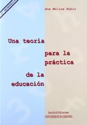 Una Teoría Para la Práctica de la Educación