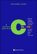El Asombroso Poder de los Colores (in Spanish)