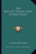 the hill of stones, and other poems (en Inglés)