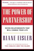The Power of Partnership: Seven Relationships that Will Change Your Life (en Inglés)