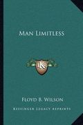 man limitless (en Inglés)
