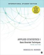 Applied Statistics i - International Student Edition: Basic Bivariate Techniques (en Inglés)