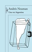 Una vez Argentina (in Spanish)