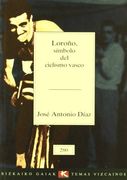 Loroño, Simbolo del Ciclismo Vasco (Bizkaiko Gaiak Temas Vizcai)