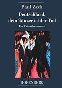 Deutschland, Dein Tänzer ist der tod (in German)