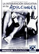La Intervención Educativa en las Adicciones