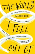 The World i Fell out of: The Inspiring Sunday Times Bestseller (en Inglés)