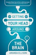 Getting Your Head Around the Brain 