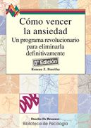 Cómo Vencer la Ansiedad
