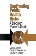 confronting public health risks: a decision maker's guide