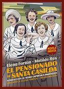 El Pensionado de Santa Casilda (in Spanish)