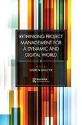Rethinking Project Management for a Dynamic and Digital World (en Inglés)