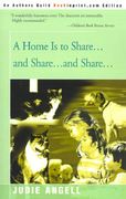 a home is to share...and share...and share... (en Inglés)