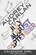 Calendar Girl: Volume Three (en Inglés)
