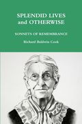 SPLENDID LIVES and OTHERWISE (en Inglés)