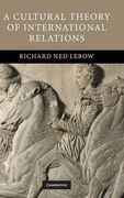 A Cultural Theory of International Relations (en Inglés)