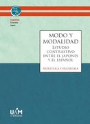 Modo y Modalidad: Estudio Contrastivo Entre el Japonés y el Español