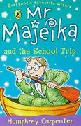 mr majeika and the school trip (en Inglés)