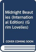 Midnight Beauties: Grim Lovelies 2 (en Inglés)
