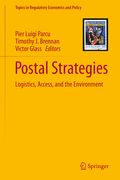 Postal Strategies: Logistics, Access, and the Environment (en Inglés)