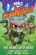 Cat Ninja: Heart of a Hero Volume 6 (en Inglés)