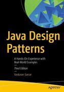 Java Design Patterns: A Hands-On Experience With Real-World Examples (en Inglés)