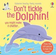 Don't Tickle the Dolphin! (en Inglés)