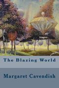 The Blazing World (en Inglés)