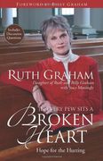 In Every Pew Sits a Broken Heart: Hope for the Hurting 