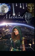 Mankind: The Journey Begins (en Inglés)