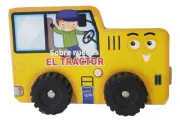 Sobre Ruedas: El Tractor