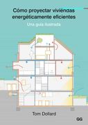 Como Proyectar Viviendas Energeticamente Eficientes