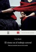 RITMO EN EL TRABAJO ACTORAL. EL