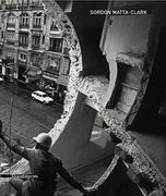Gordon Matta-Clark (en Inglés)
