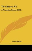 the bravo v1: a venetian story (1831)