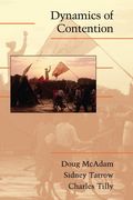 Dynamics of Contention (Cambridge Studies in Contentious Politics) (en Inglés)